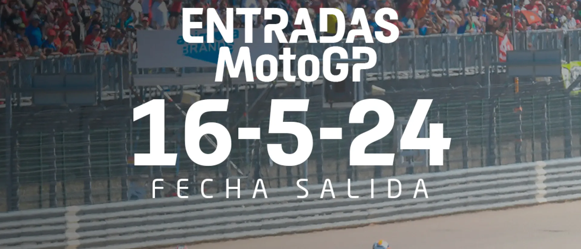 El 16 de mayo se activa la venta de entradas para el Gran Premio GoPro de Aragón El 16 de mayo se activa la venta de entradas para el Gran Premio GoPro de Aragón