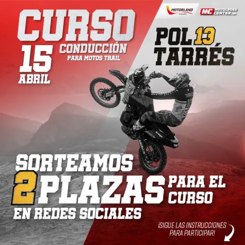 Curso de conducción con el Gigante de Hard Enduro Pol Tarrés el 15 de abril en el circuito Off-Road de Motorland